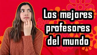 Características de LOS MEJORES PROFESORES¿Qué hacen¿Cómo son sus clasesǀCómo ser un buen maestro [upl. by Socher]