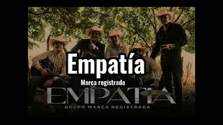 Empatia  Marca registrada Letra [upl. by Raimes]