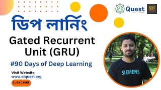 GRU Understanding Gated Recurrent Unit GRU in Deep Learning  Bangla Tutorial [upl. by Hirsh704]