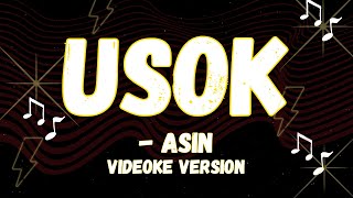 ASIN STYLE OF SINGING USOK VIDEOKE VERSION [upl. by Nerot260]