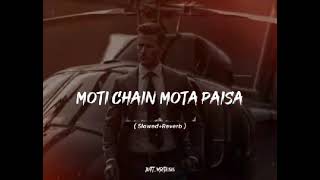 Moti Chain SlowedReverb like subscribe 😉😎 [upl. by Nerej]