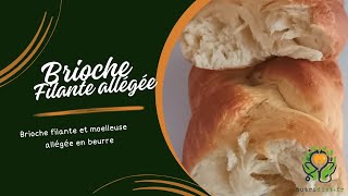 Brioche mie filante et légère  une recette inratable  Nutridietfr [upl. by Shuma]