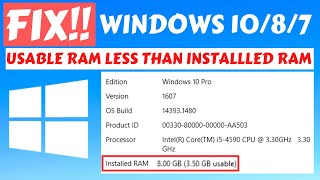 Usable RAM less than Installed RAM fixed [upl. by Munroe]