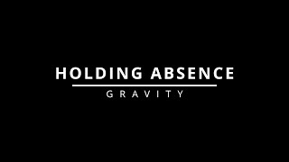 Holding Absence  Gravity Vocal Cover [upl. by Hintze903]