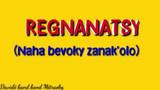 regnanatsy Naha bevoky zanakolo [upl. by Brown165]