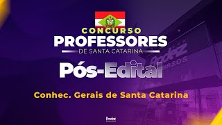 Professores SEDSC Pósedital  Conhecimentos Gerais de Santa Catarina  Prof Xuxu [upl. by Asyle]