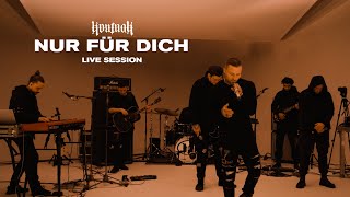 Kontra K  Nur für Dich Live Session [upl. by Letsou]