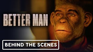 Better Man  Official Why the Monkey Behind the Scenes 2025 Robbie Williams [upl. by Sklar509]