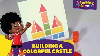 Building a Colorful Castle with Geometric Shapes I 3 Little Words Time To Play [upl. by Dera471]