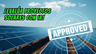 😄 Due Diligence Inteligente Cómo la IA Revoluciona la Evaluación de Proyectos Solares 😄 [upl. by Ayekram]