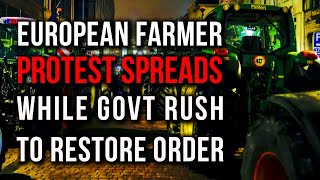 Europe’s Farmer Protests are spreading From France to Berlin Governments Scramble To End Chaos [upl. by Mcintyre446]