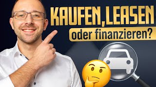 Auto kaufen oder leasen Was ist besser Wir rechnen nach [upl. by Nnylanna808]