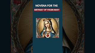 🙏 Novena for the Birthday of the Blessed Virgin Mary 2024  Novena for Mother Mary’s birthday 2024 [upl. by Enidan]