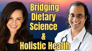 Integrative Nutrition Bridging Dietary Science and Holistic Health [upl. by Terti]