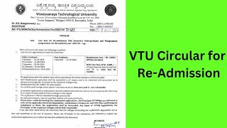 VTU CIRCULAR FOR Readmission 2024 [upl. by Enal]