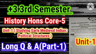 🔴3 History Hons Core53rd SemesterUnit1Long Question with AnswerPart1 [upl. by Willmert]