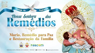 SANTA MISSA DE ABERTURA DA FESTA DE NOSSA SENHORA DOS REMÉDIOS 2024 [upl. by Onahpets]