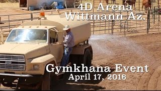 4D Arena Gymkhana Wittmann Az Filmed a Few Runs on April 17 2017 [upl. by Neerol]