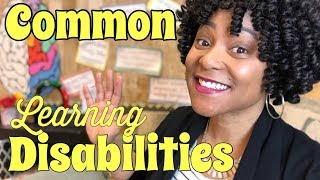 Understanding Common Types of Learning Disabilities [upl. by Atsyrk]