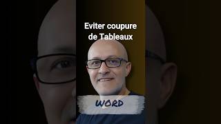 Word Eviter Coupure dun Tableau [upl. by Lower]