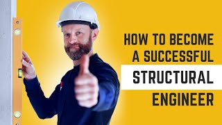 How to Become a Structural Engineer [upl. by Yzzo834]