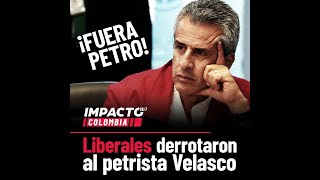 Liberales derrotaron al petrista Velasco [upl. by Nuahsyt675]