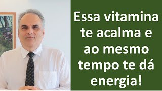 Essa vitamina vai te acalmar e te dar mais energia [upl. by Arakat]