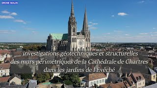 Chantier diagnostic géotechnique sur la Cathédrale de Chartres filmé en drone [upl. by Riaj]