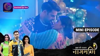 Ishq Ki Dastaan Naagmani  5 September 2023  Episode 386  Dangal TV [upl. by Sabian]