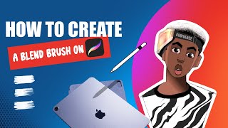 How to create a blend brush on procreate [upl. by Gretta92]