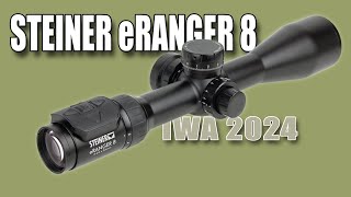 STEINER eRANGER 8  A revolutionary rifle scope that takes precision and range to a new level [upl. by Showker156]