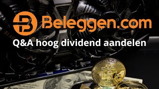 QampA hoog dividend aandelen [upl. by Llennoj]