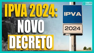 IPVAPcD decreto regulamenta isenção 2024 [upl. by Esiouqrut]