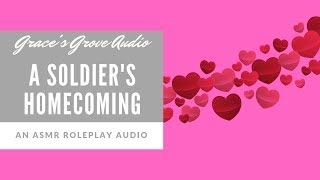 ASMR ❤️  A Soldiers Homecoming Girlfriend Reunited [upl. by Ynobe]