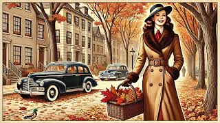 Nostalgic Autumn Season  1940s Music to Improve Your Mood  4 Hours of VintageStyle Jazz [upl. by Remmus]