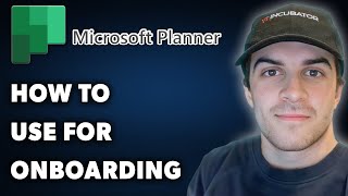 How to Use Microsoft Planner for Onboarding Full 2024 Guide [upl. by Trauner]