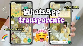 O melhor WhatsApp transparente atualizado 2023 ✨ [upl. by Rabbaj]