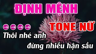 Định Mệnh Karaoke Tone Nữ  B  Karaoke Lâm Beat  Beat Mới [upl. by Fabrice]