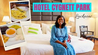 Our stay at Hotel Cygnett Park LUCKNOW  Hotel Review  Lucknow vlog [upl. by Bourgeois689]