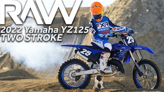 2022 Yamaha YZ125 Two Stroke RAW  Motocross Action Magazine [upl. by Fonz]