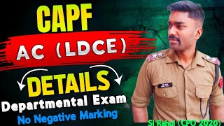 CAPF AC LDCE Exam Details  CAPF me Officer kaise baney  Assistant Commandant  SSC CPO 2024 cpo [upl. by Eluk]