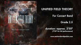 UNIFIED FIELD THEORY Andrew David Perkins [upl. by Rasure]