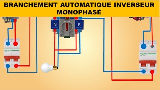 BRANCHEMENT AUTOMATIQUE INVERSEUR MONOPHASÉ [upl. by Calderon531]