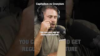 Capitalism vs Cronyism Know the difference [upl. by Artinek]