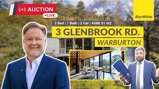 Live Auction  3 Glenbrook Road Warburton [upl. by Pellegrini]