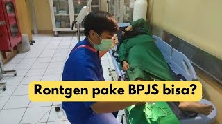 Rontgen menggunakan bpjs [upl. by Ardnnek]