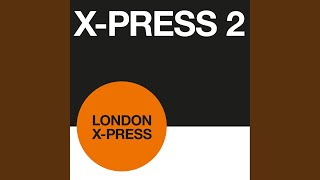 London Xpress Original 12quot Mix [upl. by Nomar]