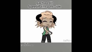 Gacha  SpeedPaintedit speedpaint gachalife edit gacha speed paint gachaedits viral [upl. by Anoynek]