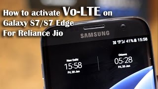 How to enable VoLTE on S7S7 Edge for Jio Sim works on all international versions [upl. by Anafetse]