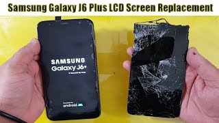 Samsung Galaxy J6 Plus LCD Screen Replacement [upl. by Spohr583]